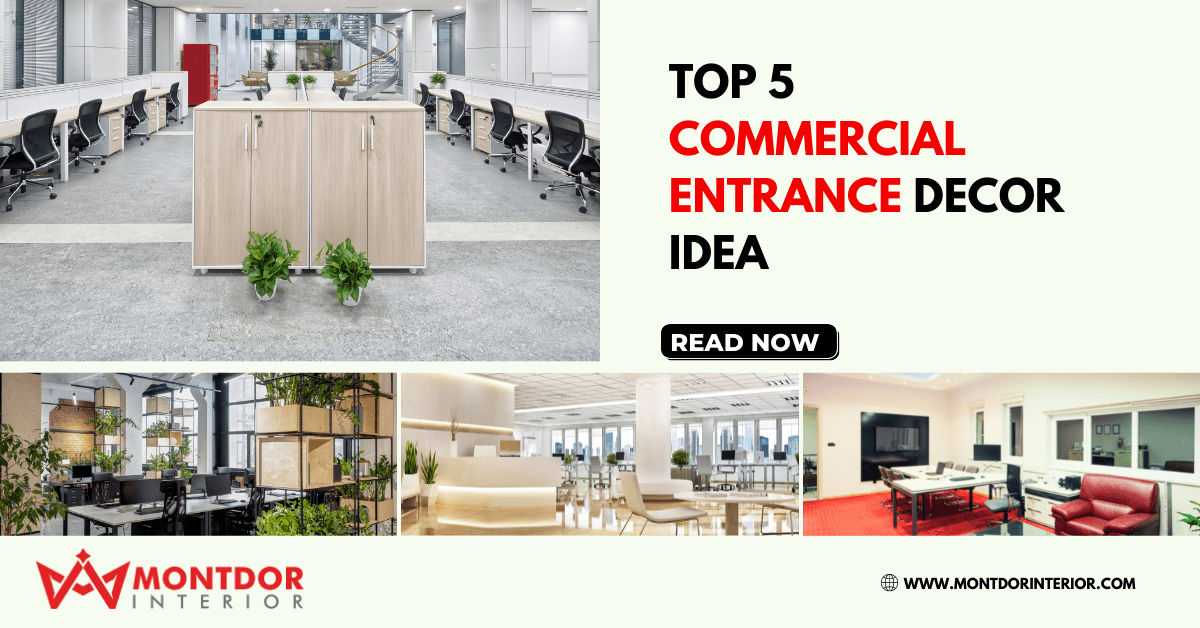 top 5 commercial entrance decor idea